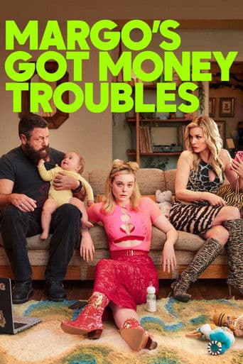 Poster for Margo's Got Money Troubles, a popular movie available on iptview4k