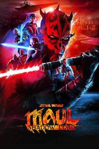 Poster for Star Wars: Maul - Shadow Lord, a popular movie available on iptview4k