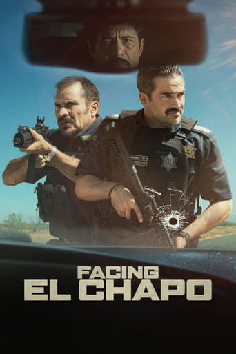 Poster for Facing El Chapo, a popular movie available on iptview4k