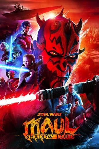 Poster for Star Wars: Maul - Shadow Lord, a popular movie available on iptview4k