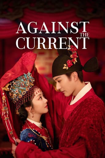 Poster for Against the Current, a popular movie available on iptview4k