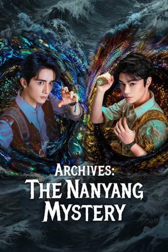 Poster for Archives: The Nanyang Mystery, a popular movie available on iptview4k