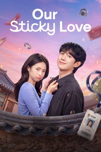 Poster for Our Sticky Love, a popular movie available on iptview4k
