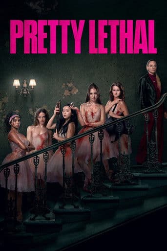 Poster for Pretty Lethal, a popular movie available on iptview4k
